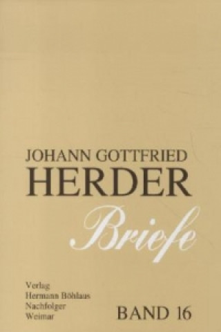 Kniha Johann Gottfried Herder. Briefe. Günter Arnold