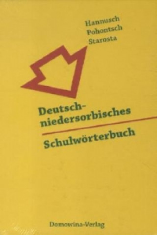 Książka Deutsch-niedersorbisches Schulwörterbuch/Nimsko-dolnoserbski sulski slownik Erwin Hannusch