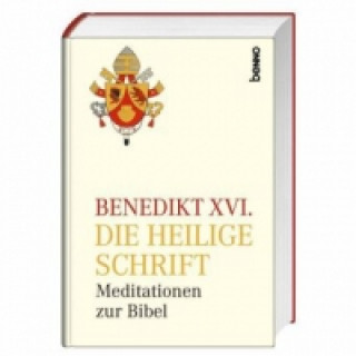 Kniha Die Heilige Schrift enedikt XVI.