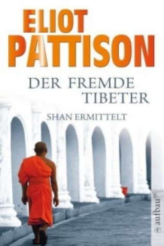 Kniha Der fremde Tibeter Thomas Haufschild