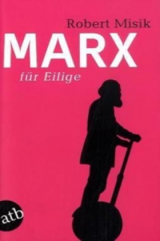 Book Marx für Eilige Robert Misik