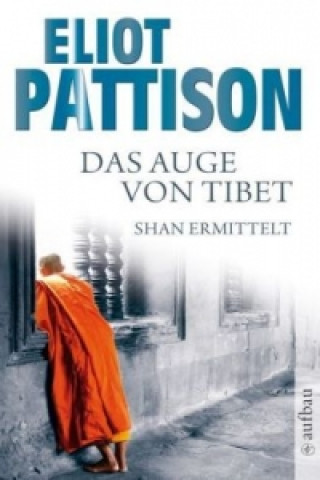 Kniha Das Auge von Tibet Thomas Haufschild