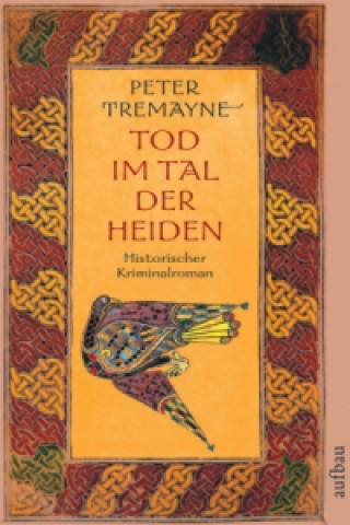 Buch Tod im Tal der Heiden Peter Tremayne