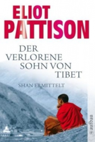 Carte Der verlorene Sohn von Tibet Eliot Pattison