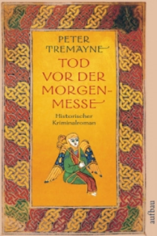 Książka Tod vor der Morgenmesse Peter Tremayne