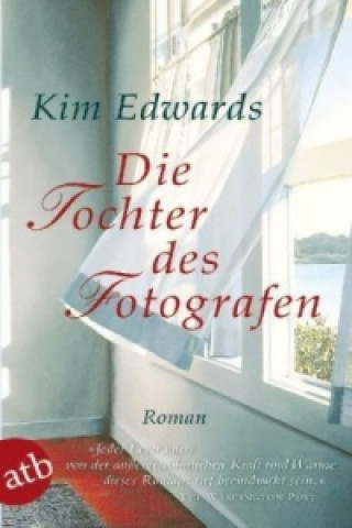 Libro Die Tochter des Fotografen Kim Edwards