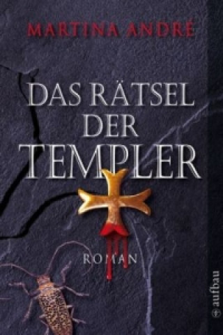 Книга Das Rätsel der Templer Martina André