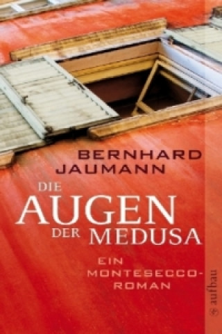 Carte Die Augen der Medusa Bernhard Jaumann