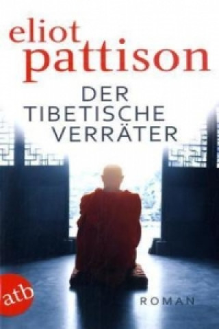 Carte Der tibetische Verräter Eliot Pattison