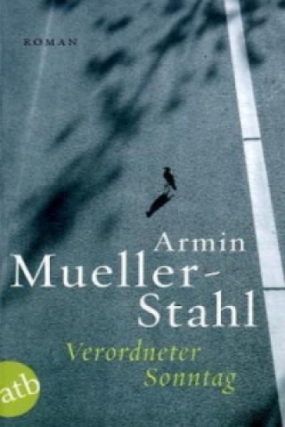 Kniha Verordneter Sonntag Armin Mueller-Stahl