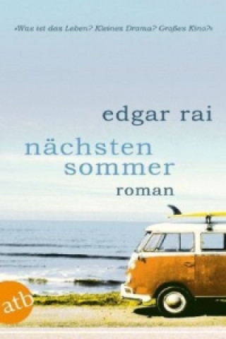 Kniha Nächsten Sommer Edgar Rai