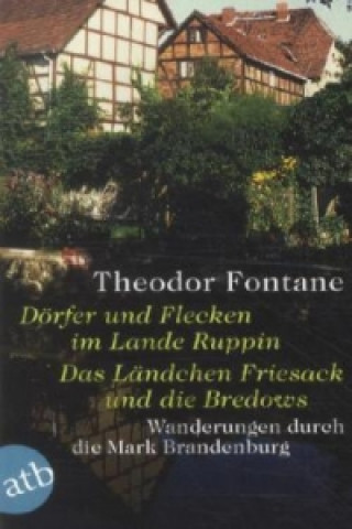 Knjiga Wanderungen durch die Mark Brandenburg. Bd.4/6-7 Theodor Fontane