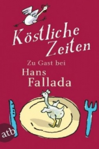 Książka Köstliche Zeiten Hans Fallada