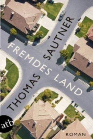 Book Fremdes Land Thomas Sautner