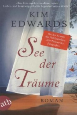 Kniha See der Träume Kim Edwards