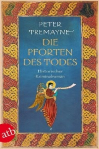 Książka Die Pforten des Todes Peter Tremayne