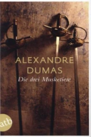 Kniha Die drei Musketiere Alexandre Dumas
