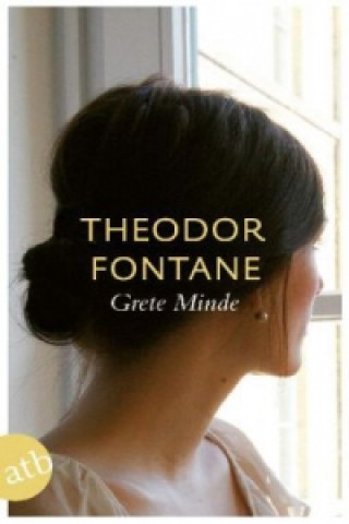 Книга Grete Minde Theodor Fontane