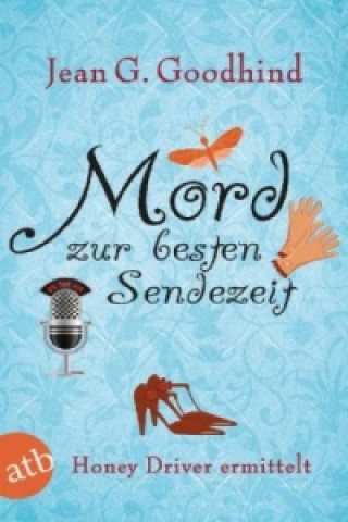 Book Mord zur besten Sendezeit Jean G. Goodhind