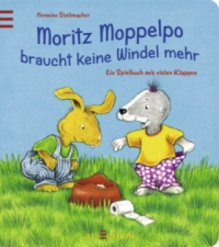 Kniha Moritz Moppelpo braucht keine Windel mehr Hermien Stellmacher