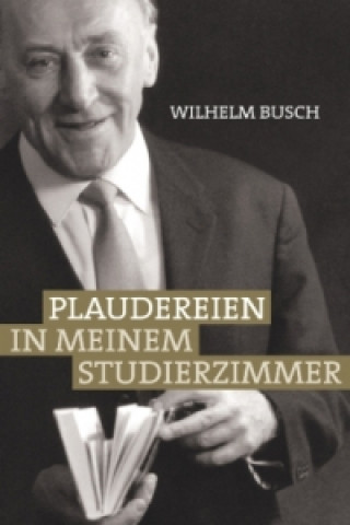 Carte Plaudereien in meinem Studierzimmer Wilhelm Busch