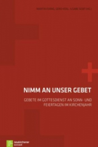 Книга Nimm an unser Gebet, m. CD-ROM Martin Evang