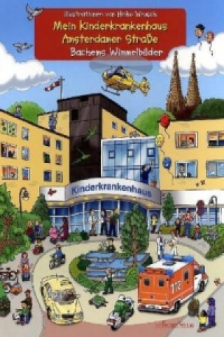 Kniha Mein Kinderkrankenhaus Amsterdamer Straße Heiko Wrusch