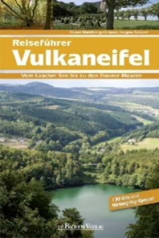 Könyv Reiseführer Vulkaneifel Bruni Mahlberg-Gräper