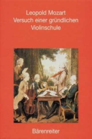 Kniha Versuch einer gründlichen Violinschule Leopold Mozart