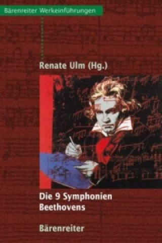 Carte Die 9 Symphonien Beethovens Renate Ulm