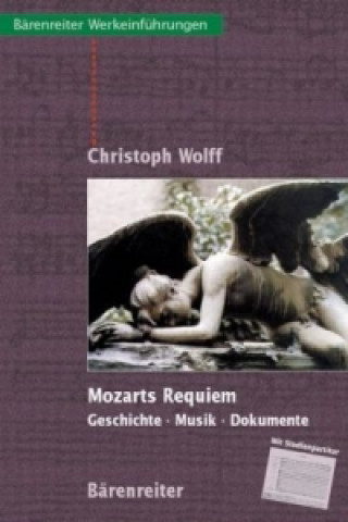 Könyv Mozarts Requiem Christoph Wolff