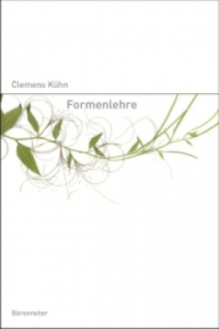Kniha Formenlehre der Musik Clemens Kühn