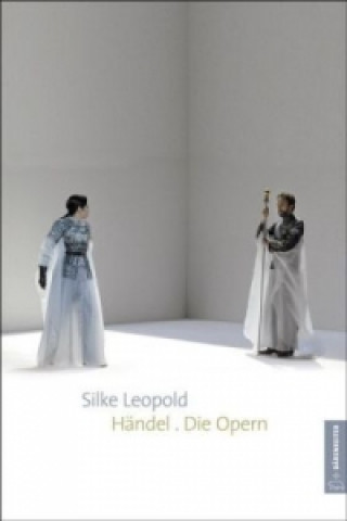 Книга Händel. Die Opern Silke Leopold