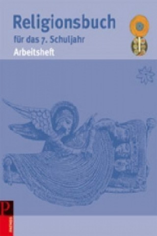 Kniha Religionsbuch (Patmos) - Für den katholischen Religionsunterricht - Sekundarstufe I - 7. Schuljahr Hubertus Halbfas