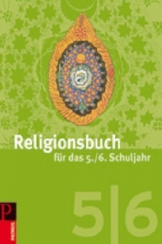 Книга Religionsbuch (Patmos) - Für den katholischen Religionsunterricht - Sekundarstufe I - 5./6. Schuljahr Hubertus Halbfas