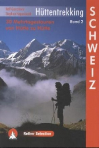 Kniha Rother Selection Schweiz Ralf Gantzhorn