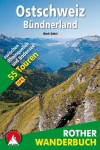 Könyv Ostschweiz - Bündnerland Mark Zahel