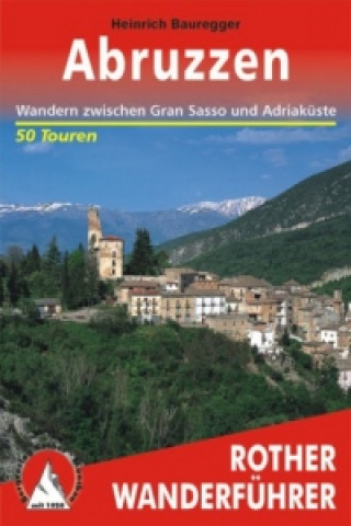 Książka Rother Wanderführer Abruzzen Heinrich Bauregger