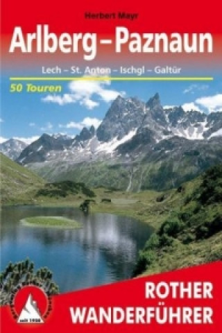 Kniha Rother Wanderführer Arlberg, Paznaun Herbert Mayr