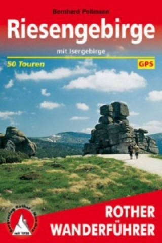 Kniha Rother Wanderführer Riesengebirge mit Isergebirge Bernhard Pollmann
