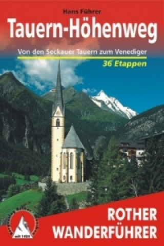 Kniha Rother Wanderführer Tauern-Höhenweg Hans Führer
