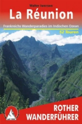 Книга Rother Wanderführer La Réunion Walter Iwersen