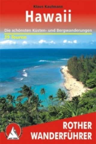 Könyv Rother Wanderführer Hawaii Klaus Kaufmann