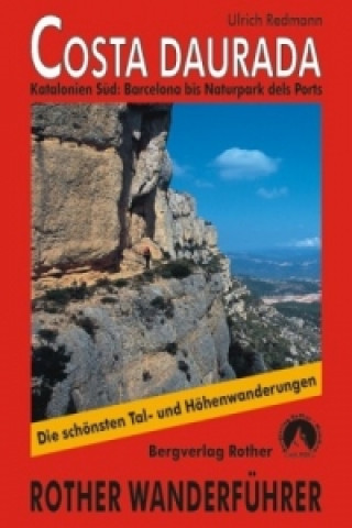 Kniha Rother Wanderführer Costa Daurada Ulrich Redmann