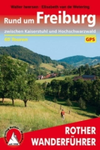 Книга Rother Wanderbuch Rund um Freiburg Walter Iwersen