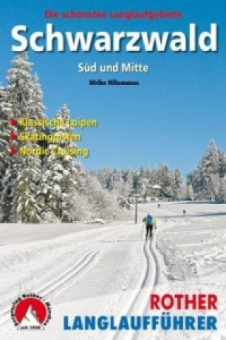 Buch Rother Langlaufführer Schwarzwald Süd und Mitte Ulrike Hillemanns