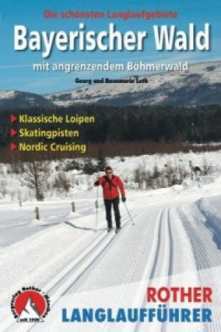 Kniha Bayerischer Wald mit angrenzendem Böhmerwald Rosemarie Loth