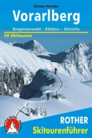Kniha Rother Skitourenführer Vorarlberg Stefan Herbke