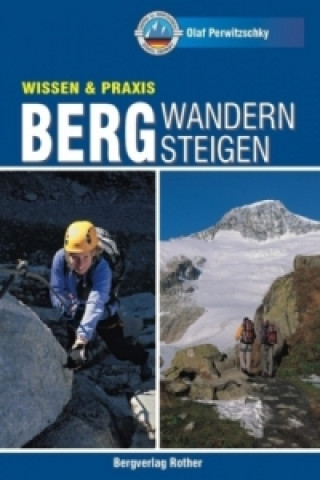 Książka Bergwandern, Bergsteigen Olaf Perwitzschky
