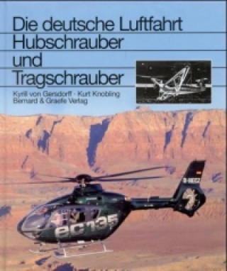 Kniha Hubschrauber und Tragschrauber Kyrill von Gersdorff